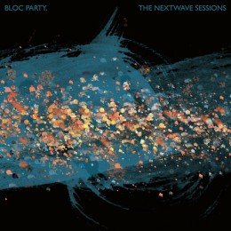 bloc-party-nextwave-sessions bloc-party-nextwave-sessions