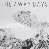 theawaydays theawaydays