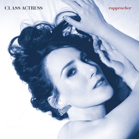 class-actress-rapprocher class-actress-rapprocher